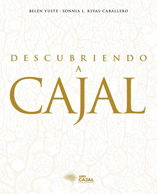 Descubriendo a Cajal 1