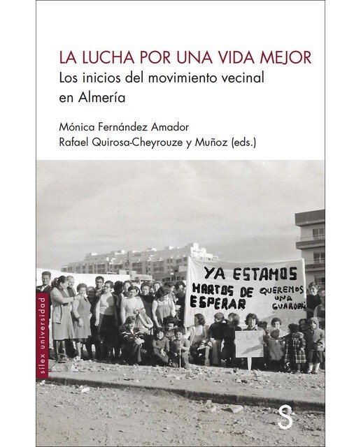 La lucha por una vida mejor: Los inicios del movimiento vecinal en Almería (Capa mole com abas) 1