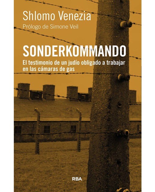 Sonderkommando: El testimonio de un judío obligado a trabajar en las cámaras de gas (Capa mole) 1