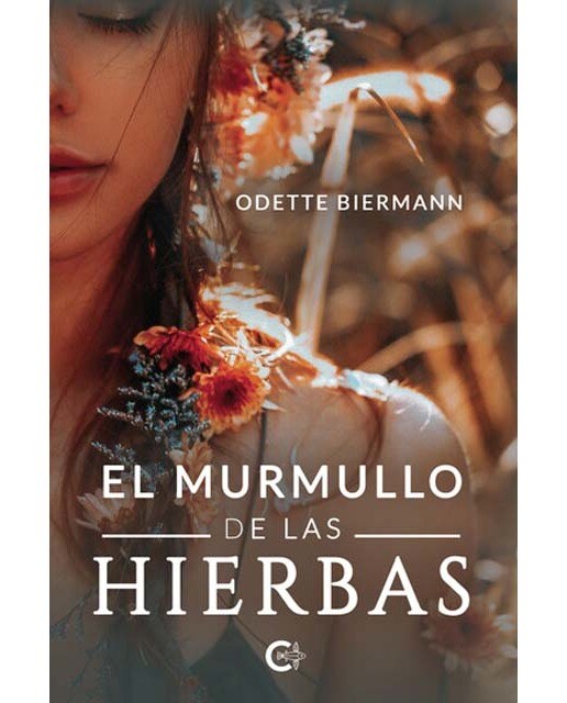 El murmullo de las hierbas (Capa mole) 1
