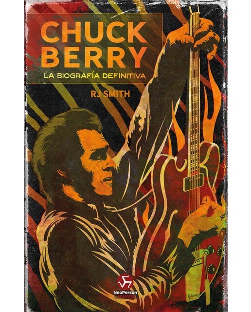 Chuck Berry: La biografía definitiva (Capa mole com abas) 1