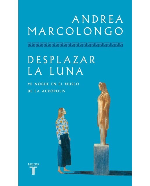 Desplazar la luna: Mi noche en el Museo de la Acrópolis (Capa mole) 1