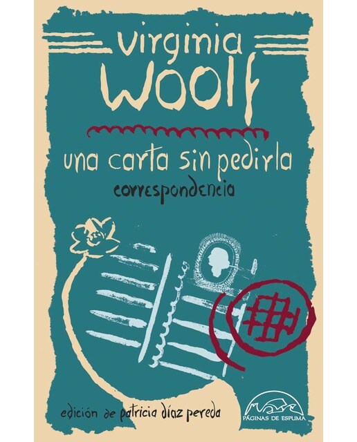 Una carta sin pedirla: Correspondencia 1912-1941 1