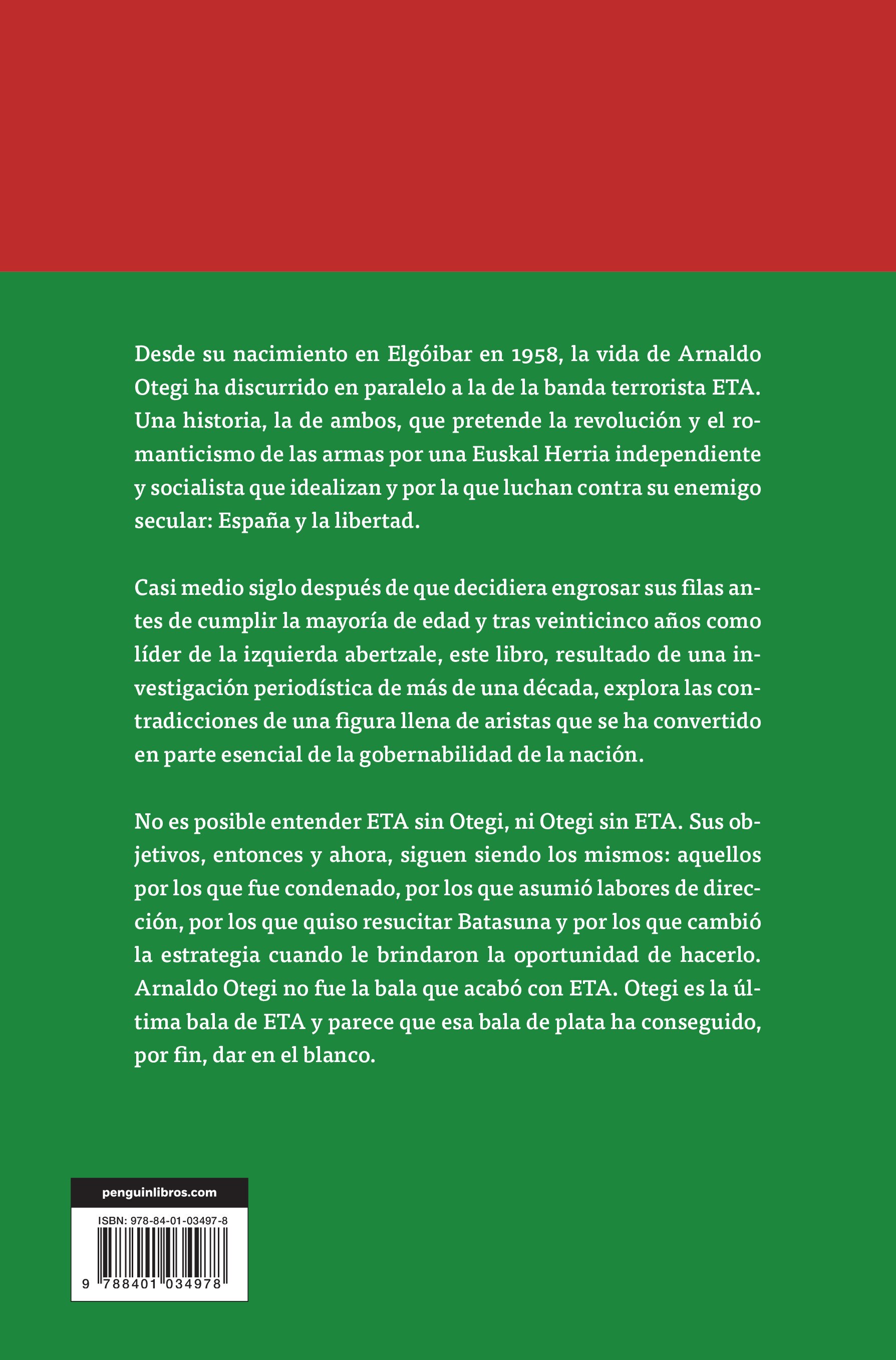 Otegi: La última bala de ETA (Capa mole) 2