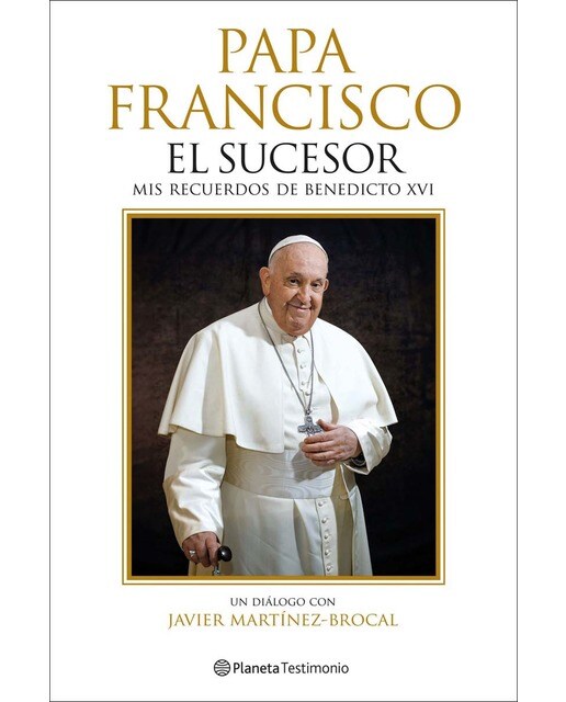 Papa Francisco. El sucesor: Mis recuerdos de Benedicto XVI 1
