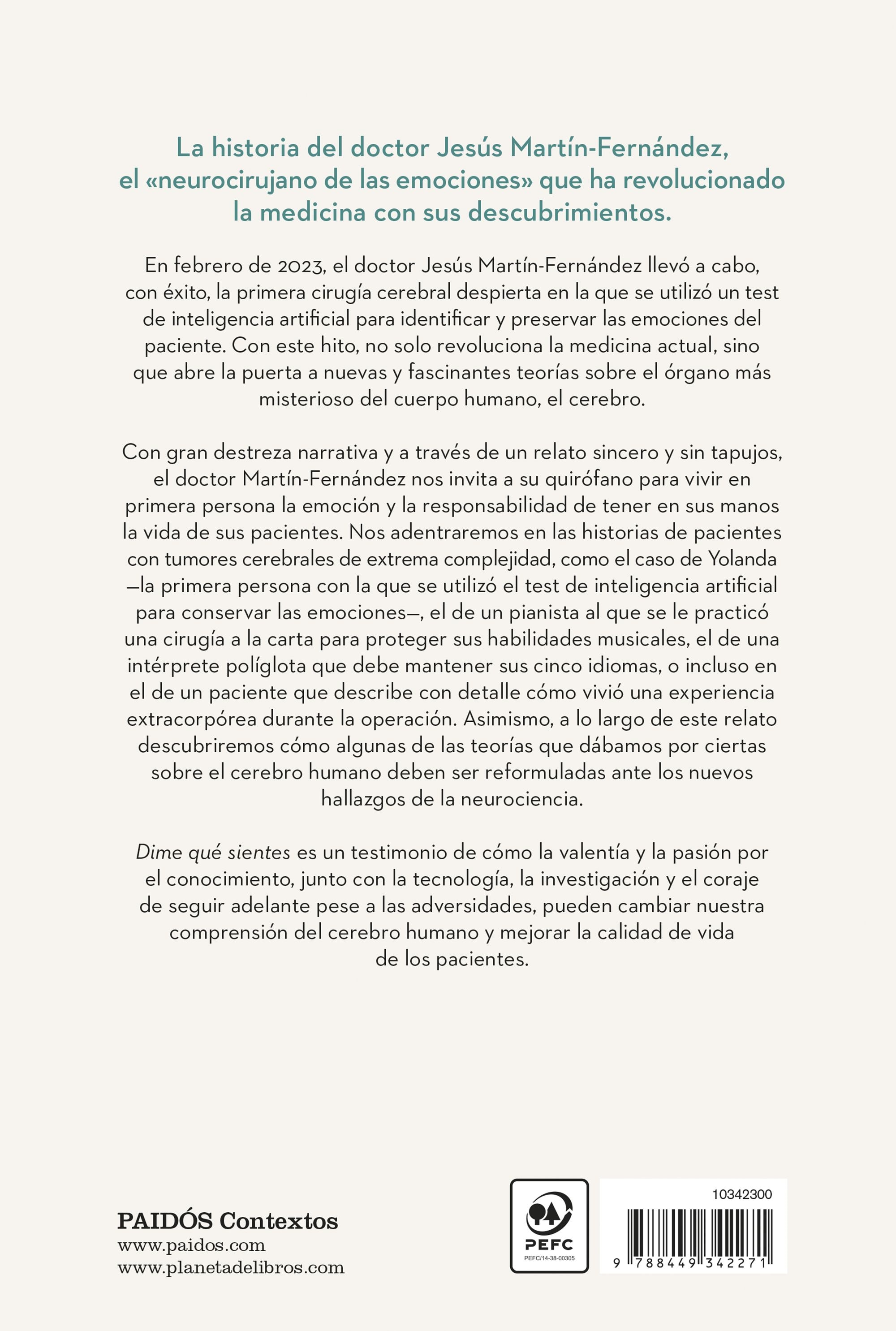Dime qué sientes: Diario de un neurocirujano. Pacientes despiertos, las 5 dimensiones del cerebro y un cambio de paradigma (Capa mole com abas) 2