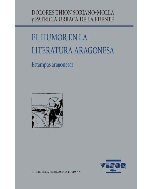 El humor en la literatura aragonesa: Estampas aragonesas (Capa mole) 1
