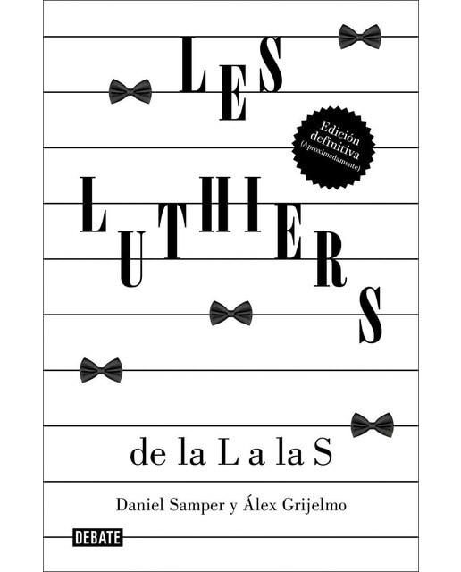 Les Luthiers: de la L a las S (Capa mole) 1