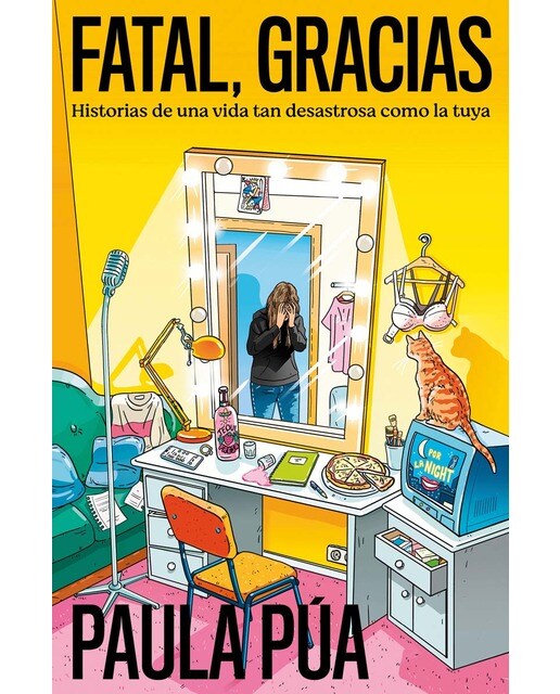 Fatal, gracias: Historias de una vida tan desastrosa como la tuya (Capa mole) 1