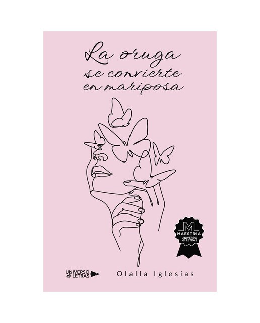 La oruga se convierte en mariposa (Capa mole) 1