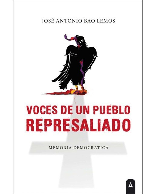 Voces de un pueblo represaliado: Memoria democrática (Capa mole) 1