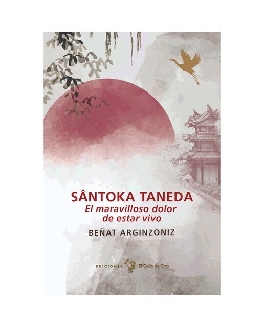 Sântoka Taneda: El maravilloso dolor de estar vivo 1