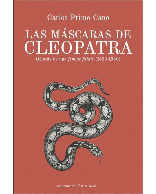 Las máscaras de Cleopatra: Génesis de una femme fatale (1830-1930) 1