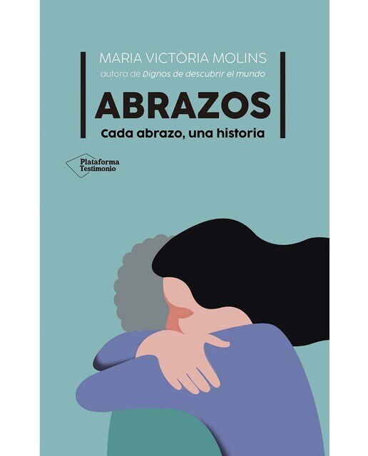 Abrazos: Cada abrazo, una historia (Capa mole com abas) 1