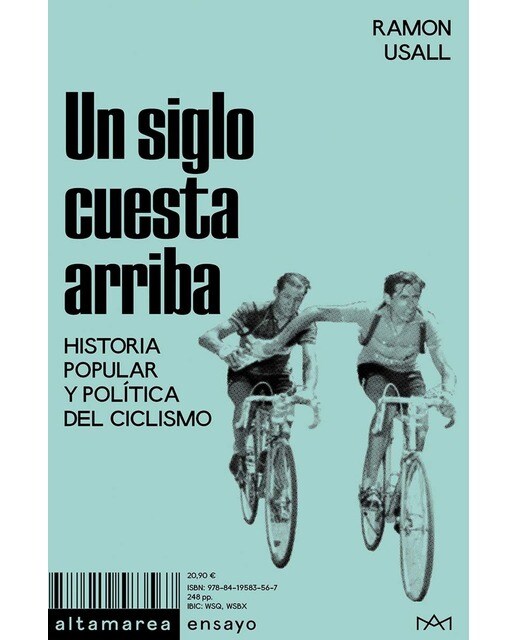 Imagem 0 de Un siglo cuesta arriba: Historia popular y política del ciclismo (Capa mole)