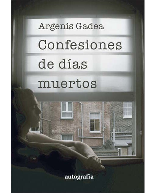 Confesiones de días muertos 1