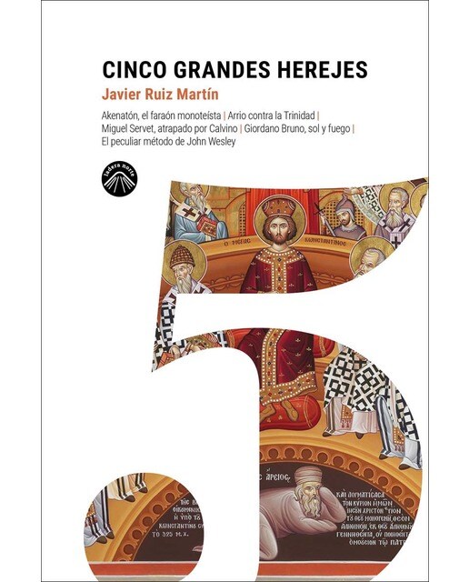 Cinco grandes herejes (Capa mole) 1