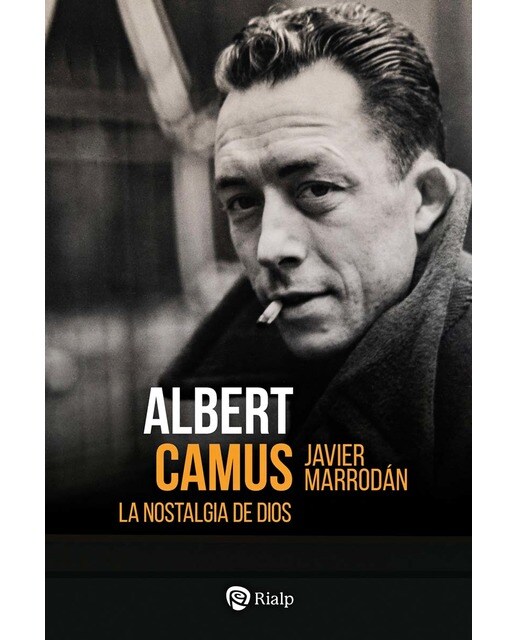 Albert Camus. La nostalgia de Dios (Capa mole) 1