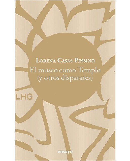 El museo como Templo: (y otros disparates) (Capa mole com abas) 1