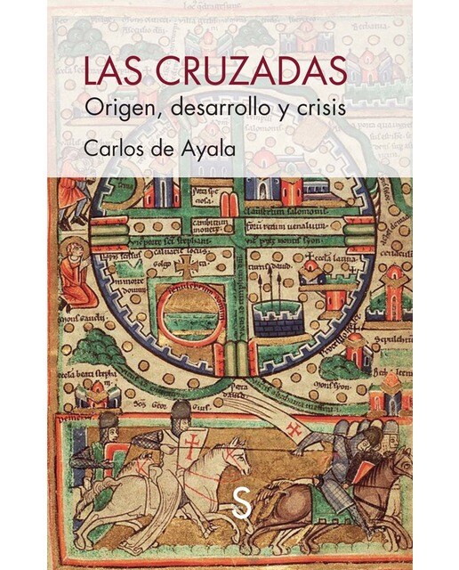 Las cruzadas: Origen, desarrollo y crisis (Capa mole com abas) 1
