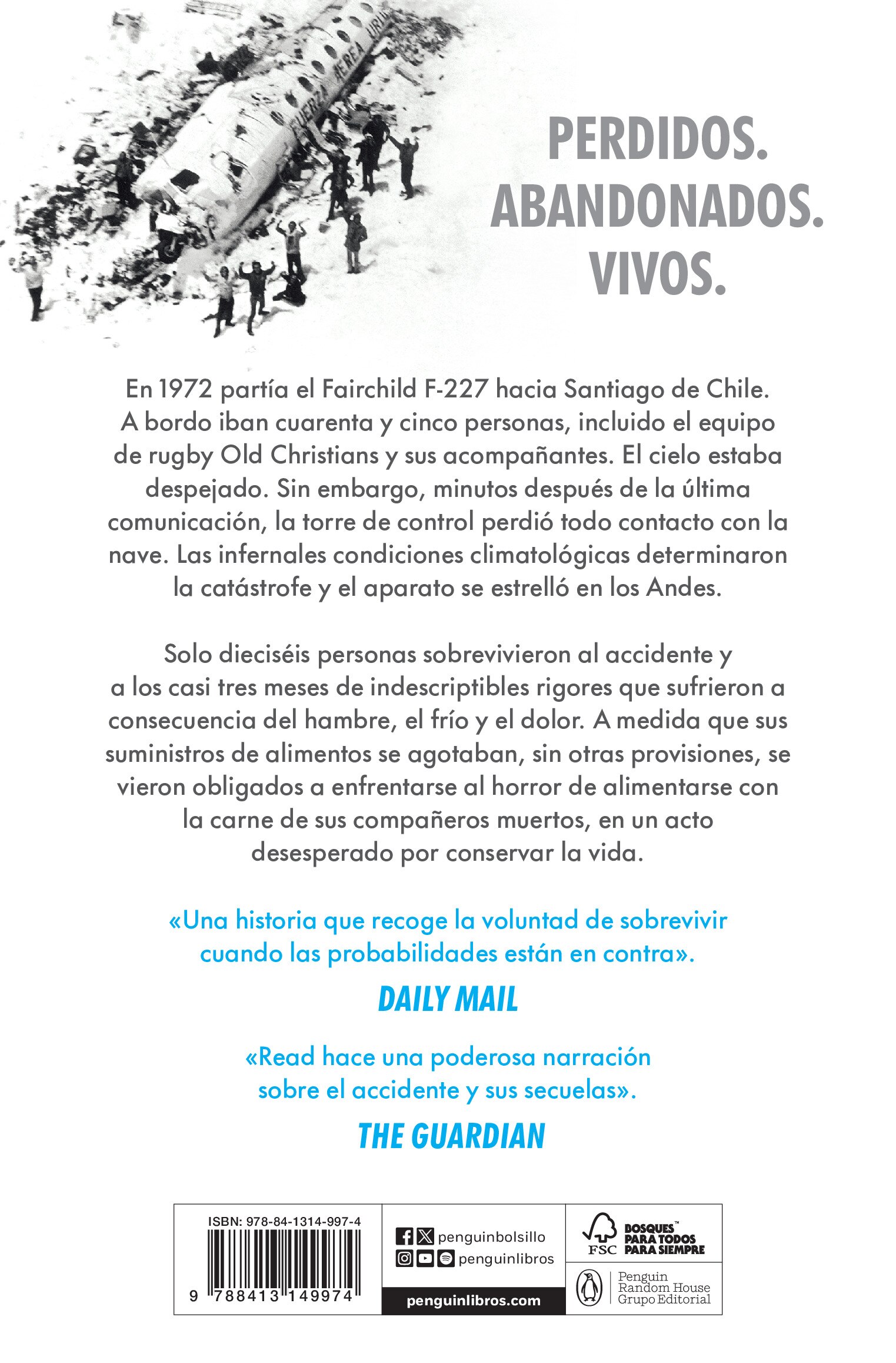 ¡Viven! El triunfo del espíritu humano (Campaña de verano edición limitada): La primera y más completa reconstrucción de la historia real que (Bolso) 2