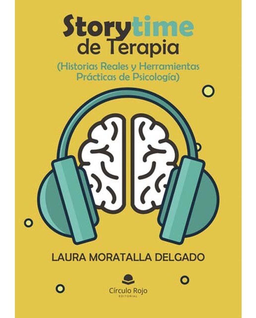 Storytime de Terapia (Historias Reales y Herramientas Prácticas de Psicología) 1