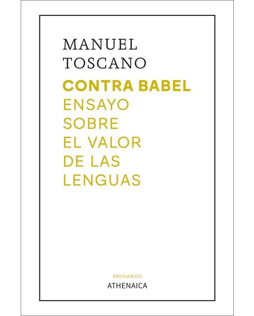 Imagem 0 de Contra babel: Ensayo sobre el valor de las lenguas (Capa mole com abas)