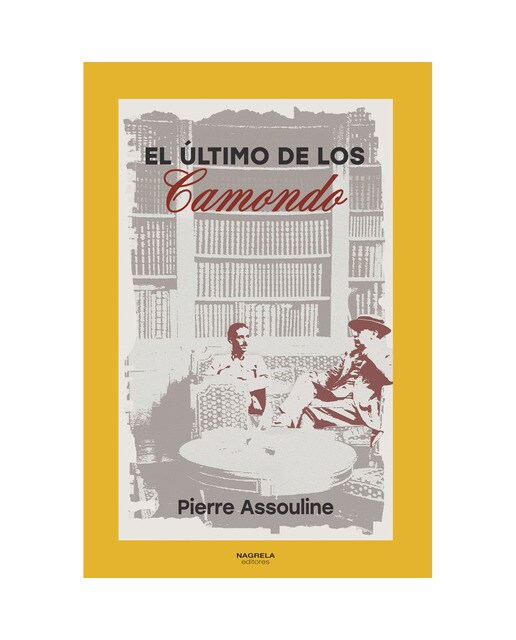 EL ÚLTIMO DE LOS CAMONDO 1