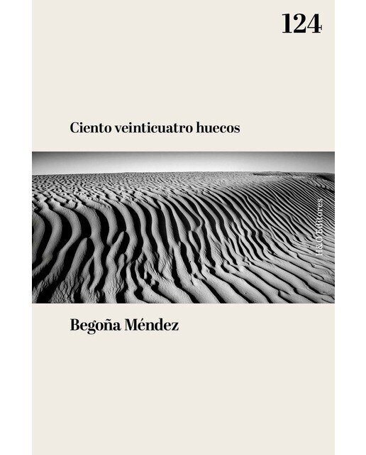 Imagem 0 de Ciento veinticuatro huecos: Un ensayo alrededor del amor (Capa mole)
