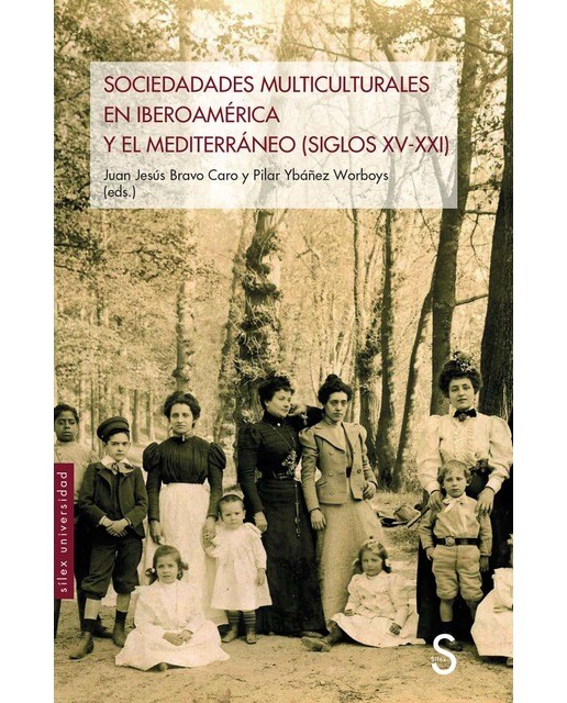 Sociedades multiculturales en Iberoamérica y el Mediterráneo: (Siglos XV-XXI) (Capa mole com abas) 1