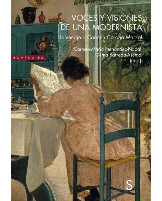 Voces y visiones de una modernista: Homenaje a Carmen Corona Marzol (Capa mole com abas) 1