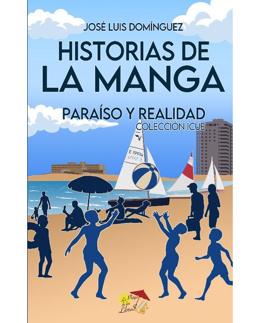 HISTORIAS DE LA MANGA, PARAÍSO Y REALIDAD 1