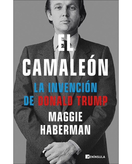 El camaleón: La invención de Donald Trump 1