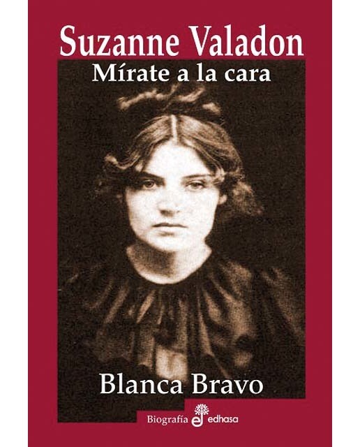Suzanne Valadon: Mírate la cara (Capa mole com abas) 1