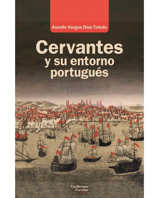 Cervantes y su entorno portugués 1