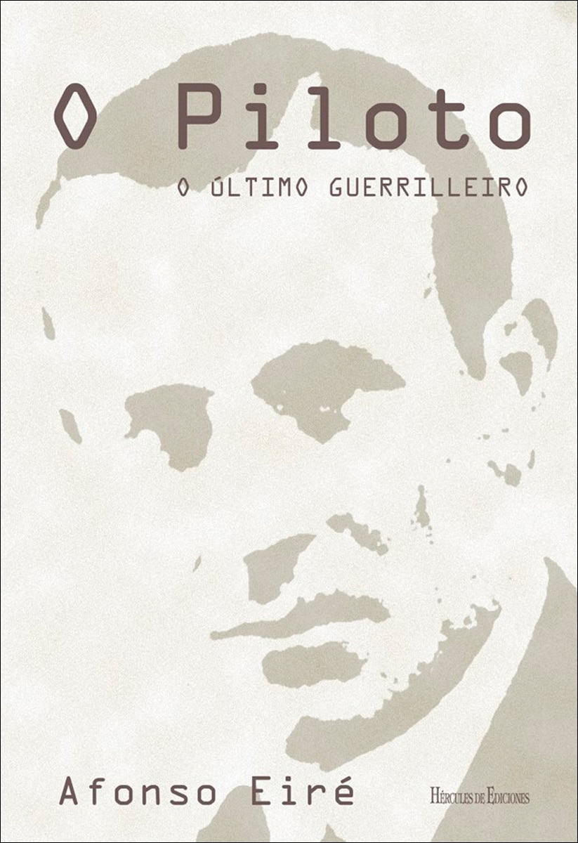 O piloto.O último guerrilleiro (Capa mole) 1