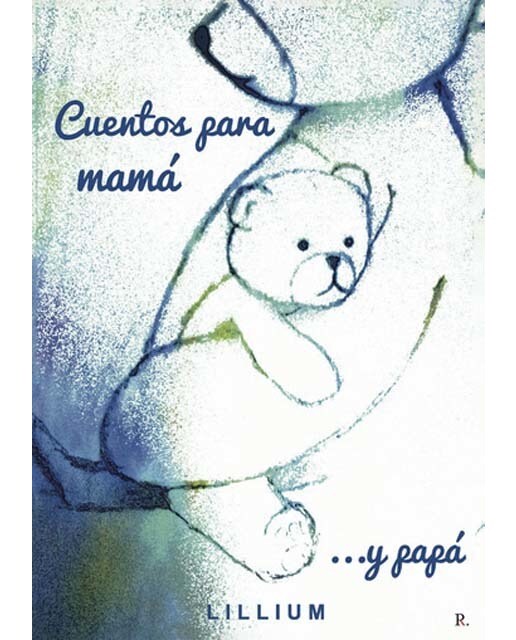 Cuentos para mamá.Y papá 1
