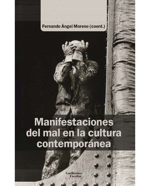 Manifestaciones del mal en la cultura contemporánea 1