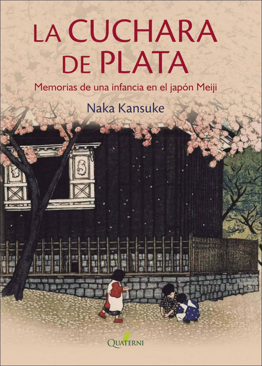 LA CUCHARA DE PLATA. Memorias de una infancia en el Japón Meiji (Capa mole) 1