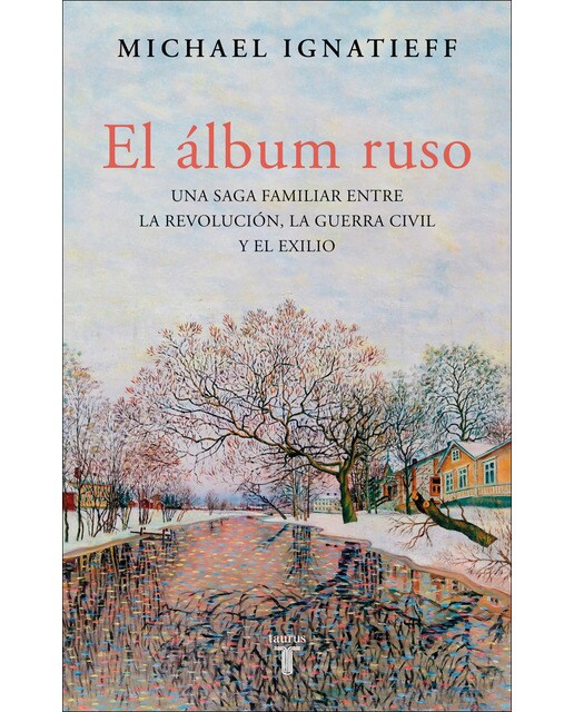 Imagem 0 de El álbum ruso: Una saga familiar entre la revolución, la guerra civil y el exilio (Capa mole)