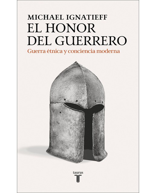 El honor del guerrero: Guerra étnica y conciencia moderna (Capa mole) 1