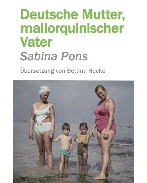 Deutsche mutter, mallorquinischer vater 1