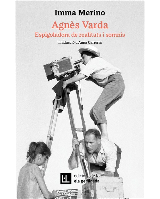 Agnès Varda: Espigoladora de realitats i somnis (Capa mole) 1