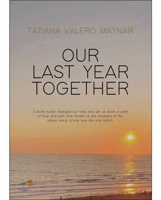 Our last year together 1