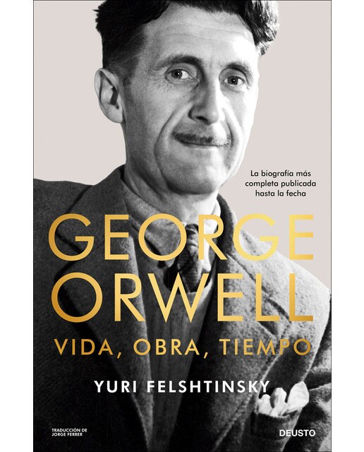 George Orwell: vida, obra, tiempo (Capa mole com abas) 1