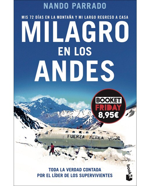 Imagem 0 de Milagro en los Andes: Mis 72 días en la montaña y mi largo regreso a casa. Edición limitada a precio especial (Bolso)