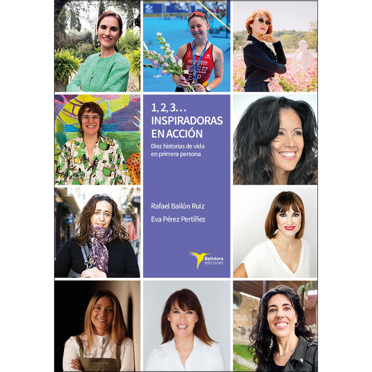 Imagem 0 de 1, 2, 3... inspiradoras en acción: Diez historias de vida  en primera persona (Capa mole com abas)