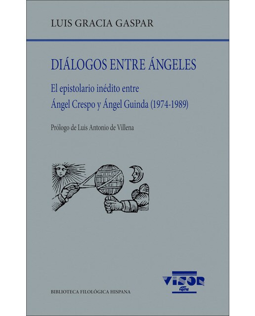 Diálogos entre ángeles: El epistolario inédito entre Ángel Crespo y Ángel Guinda (1974-1989) (Capa mole com abas) 1