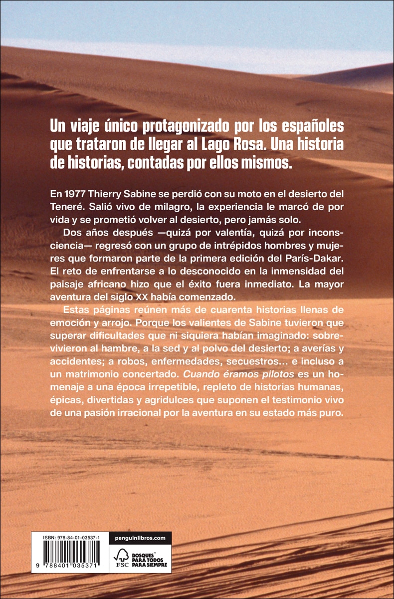 Cuando éramos pilotos: Historias de los españoles que sobrevivieron al Dakar en África  (Tapa blanda) 2