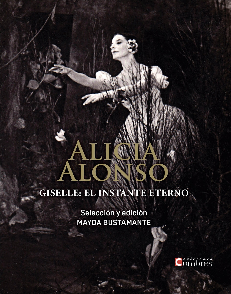 Imagem 0 de Alicia Alonso: Giselle: el instante eterno (Capa mole com abas)
